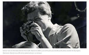 Fue la primera fotgrafa de guerra, se enamor de Robert Capa y muri bajo un tanque a los 26 aos