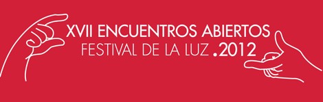 17 Encuentros Abiertos - Festival de la Luz