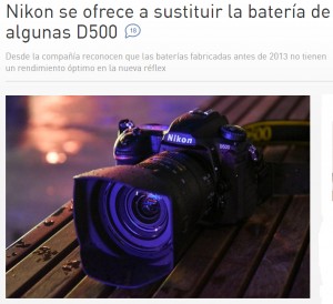Nikon se ofrece a sustituir la batera de algunas D500