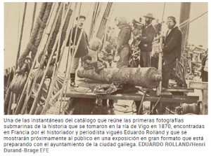 Las primeras imgenes submarinas de la Historia fueron tomadas en Vigo en el ao 1870