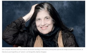 Noventa aos de Susan Sontag, que nos ense que ni el cncer es culpa del enfermo ni hay que estudiar...