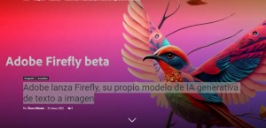 Adobe lanza Firefly, su propio modelo de IA generativa de texto a imagen