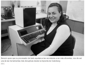 Evelyn Berezin. La mujer que invent el procesador de texto para ayudar a las secretarias, y obtuvo un resultado inslit