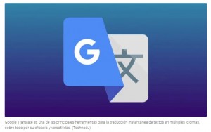 Cinco formas de sacarle ms provecho al traductor de Google