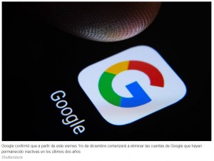 Este viernes: Google empezar a eliminar cuentas que lleven dos aos inactivas a partir del 1ro de diciembre