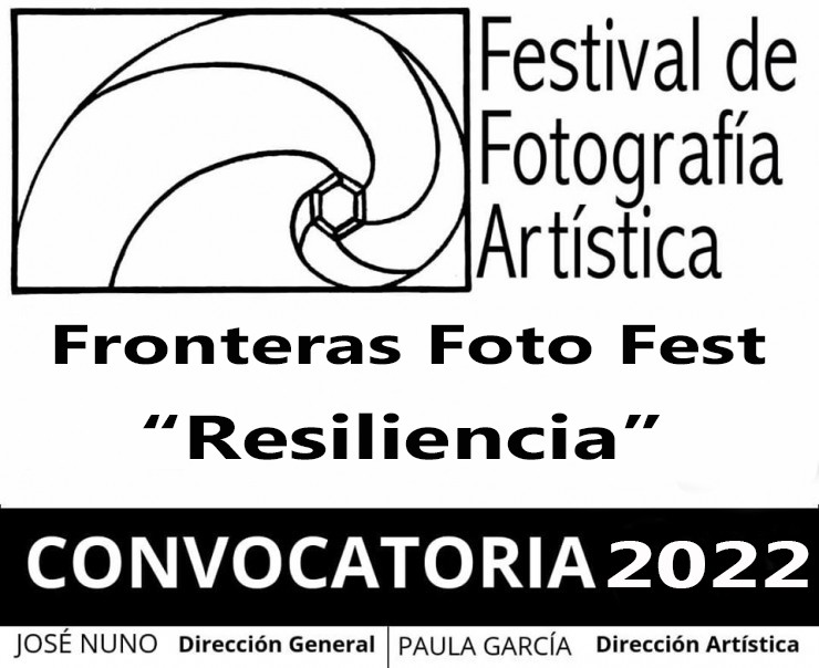 4 Festival de Fotografa Artstica Fronteras Foto Fest