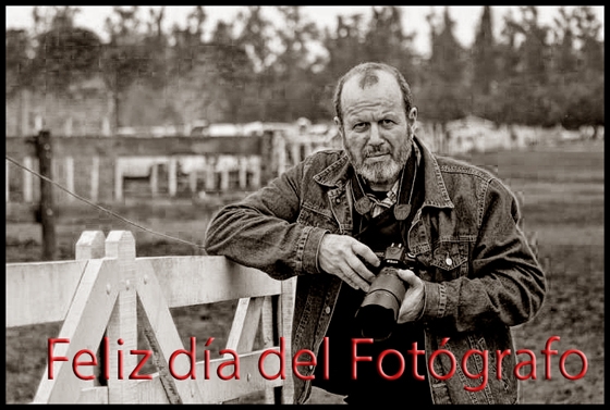 "Feliz da del Fotgrafo" de Jose Carlos Kalinski