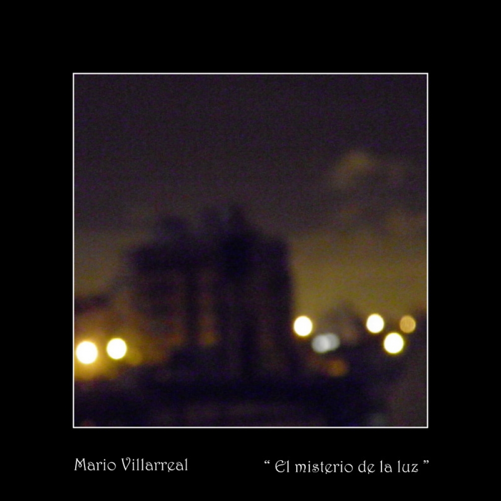 "` El misterio de la luz `" de Mario Victor Villarreal