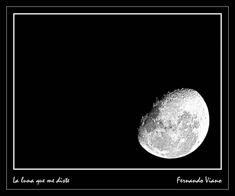 "La luna que me diste" de Fernando Viano