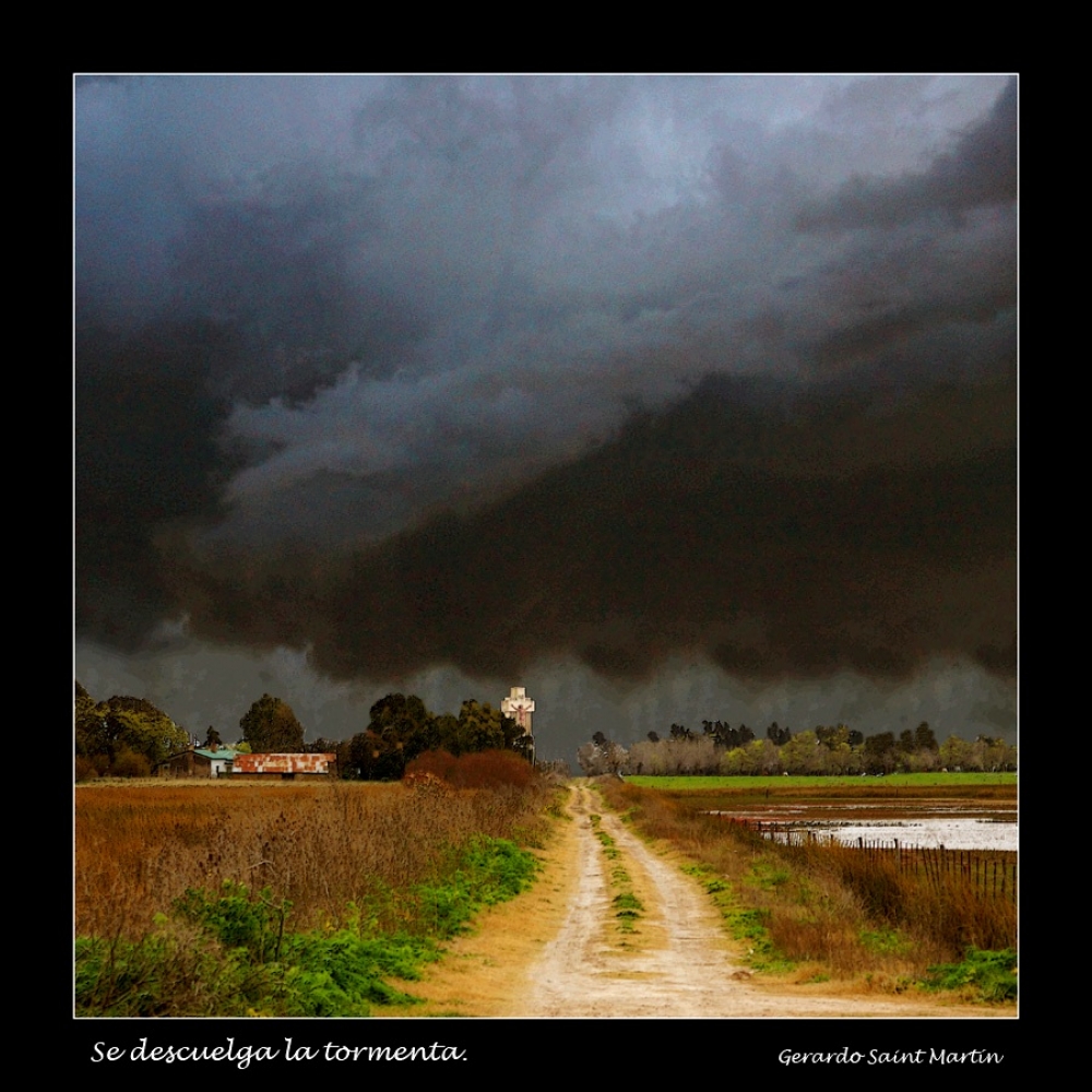 "Se descuelga la tormenta" de Gerardo Saint Martn